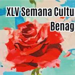 XLV Semana Cultural de Benagalbón