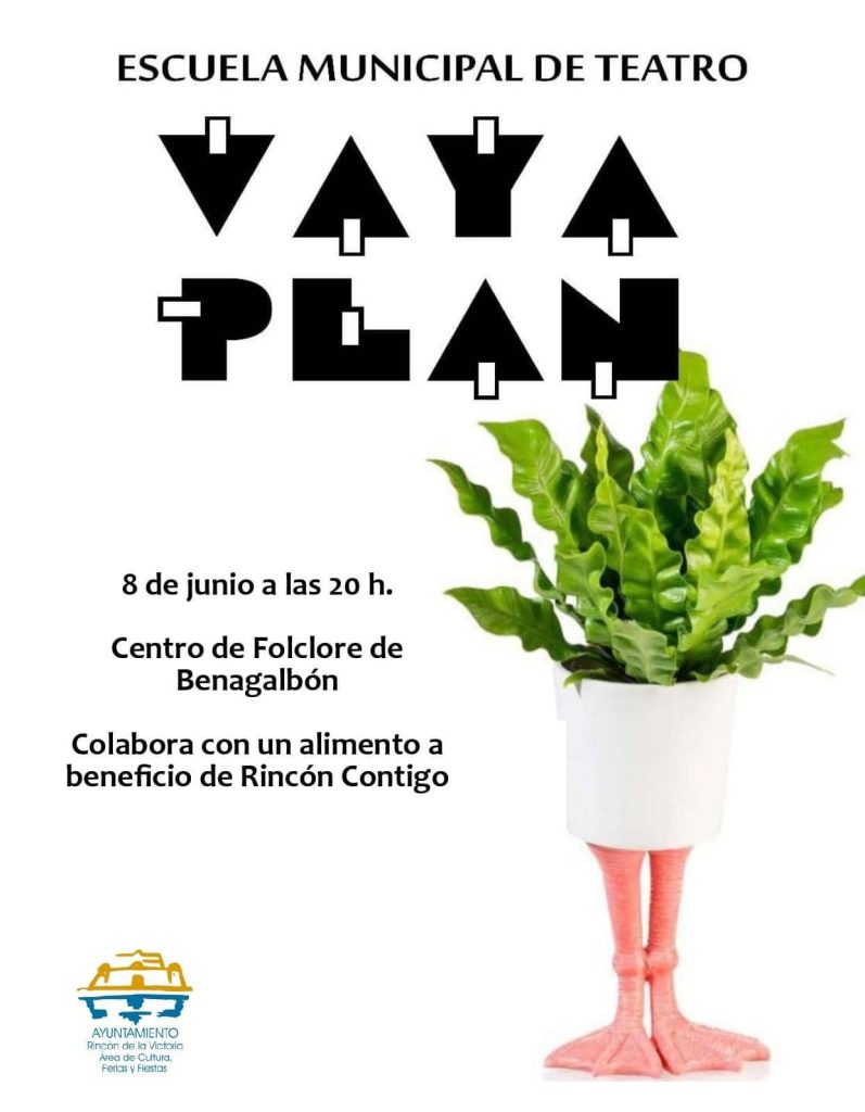 Vaya Plan obra de teatro en Benagalbón