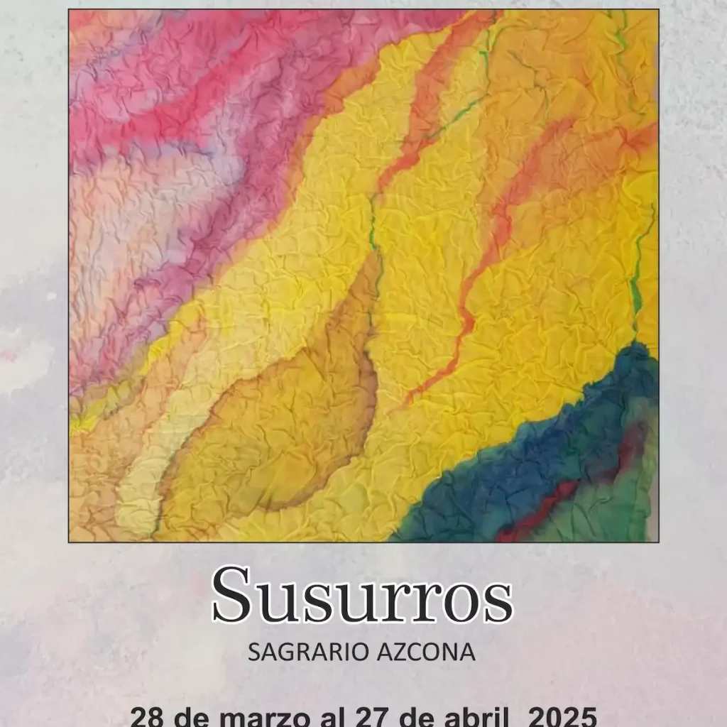 Cartel de la exposición 'Susurros' de Sagrario Azcona